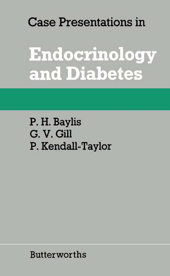 Case Presentations in Endocrinology and Diabetes