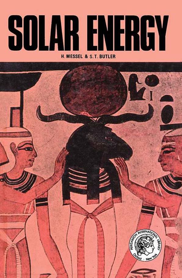 Solar Energy: Pergamon International Library of Science, Technology, Engineering and Social Studies