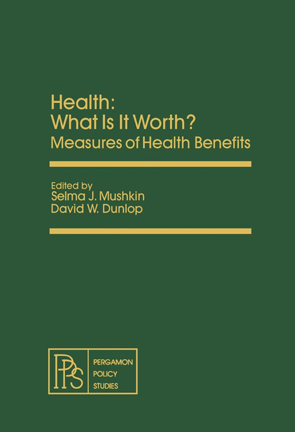 Health: What Is It Worth?: Measures of Health Benefits