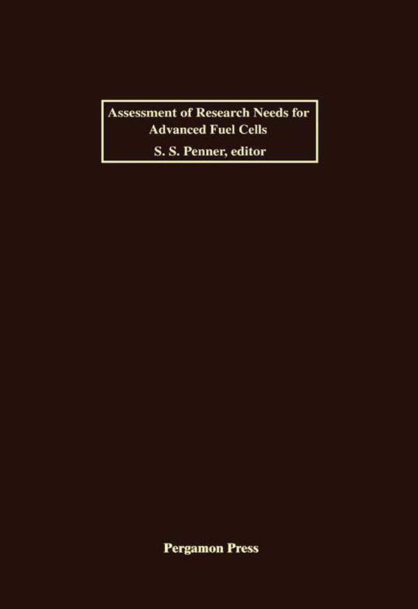 Assessment of Research Needs for Advanced Fuel Cells