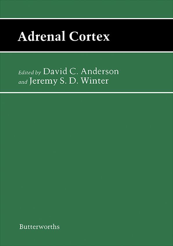 Adrenal Cortex: Butterworths International Medical Reviews: Clinical Endocrinology