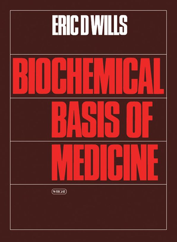 Biochemical Basis of Medicine