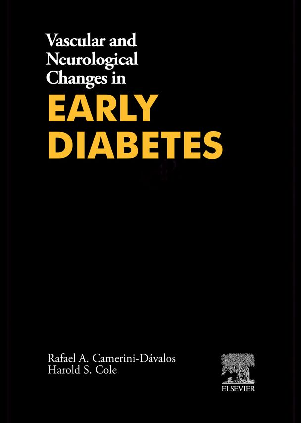 Vascular and Neurological Changes in Early Diabetes: Advances in Metabolic Disorders, Vol. 2