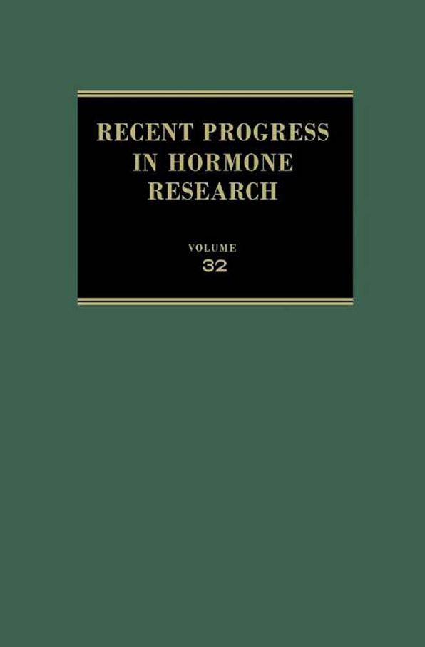 Recent Progress in Hormone Research: Proceedings of the 1975 Laurentian Hormone Conference