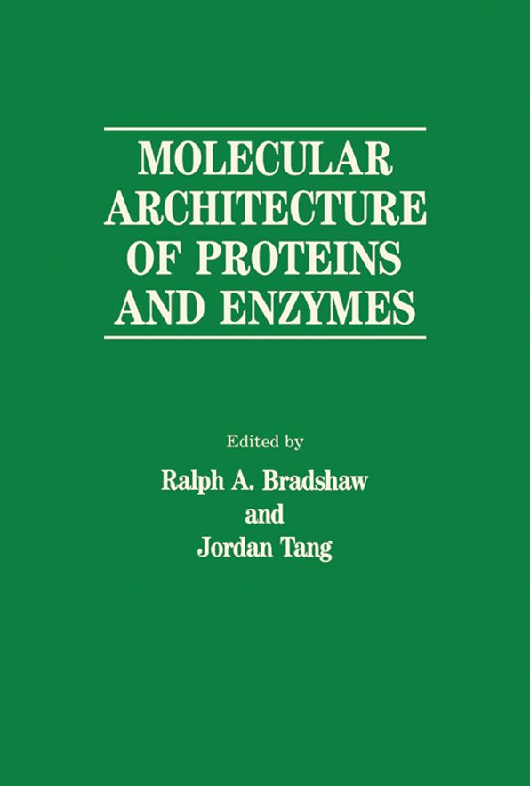 Molecular Architecture of Proteins and Enzymes