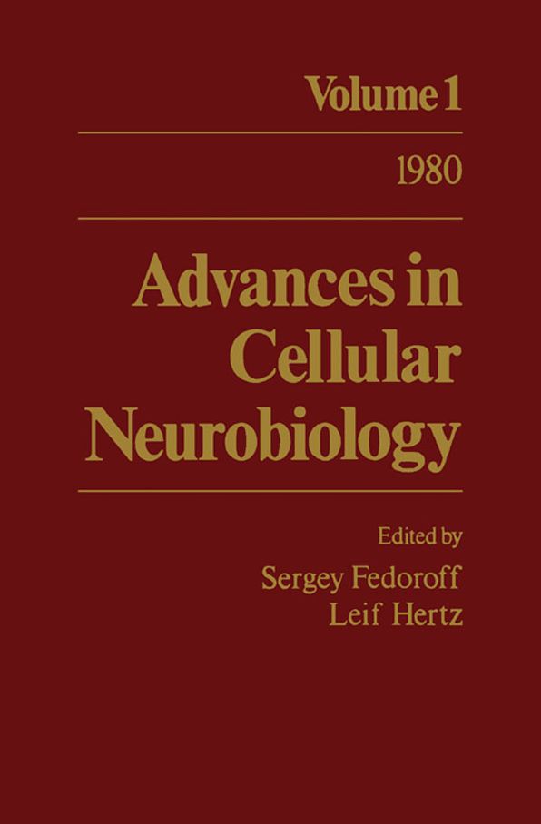 Advances in Cellular Neurobiology: Volume 1