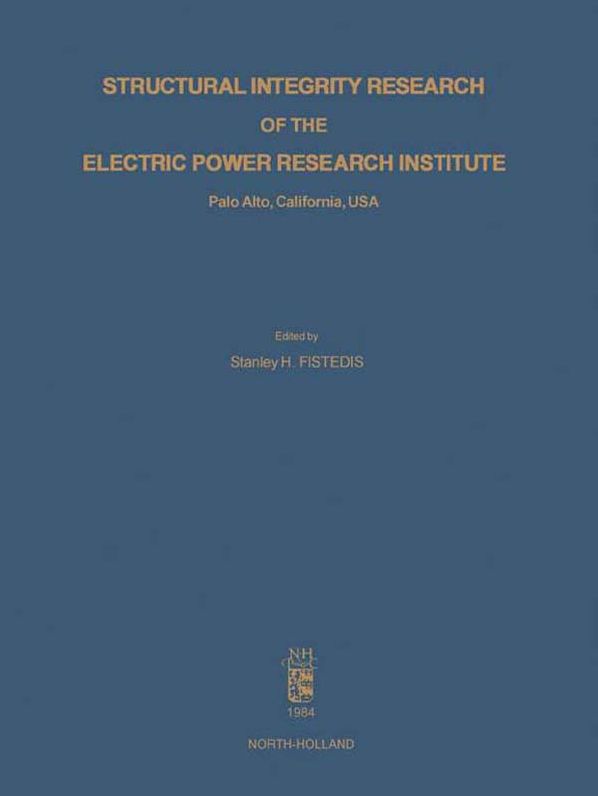 Structural Integrity Research of the Electric Power Research Institute: Palo Alto, California, USA