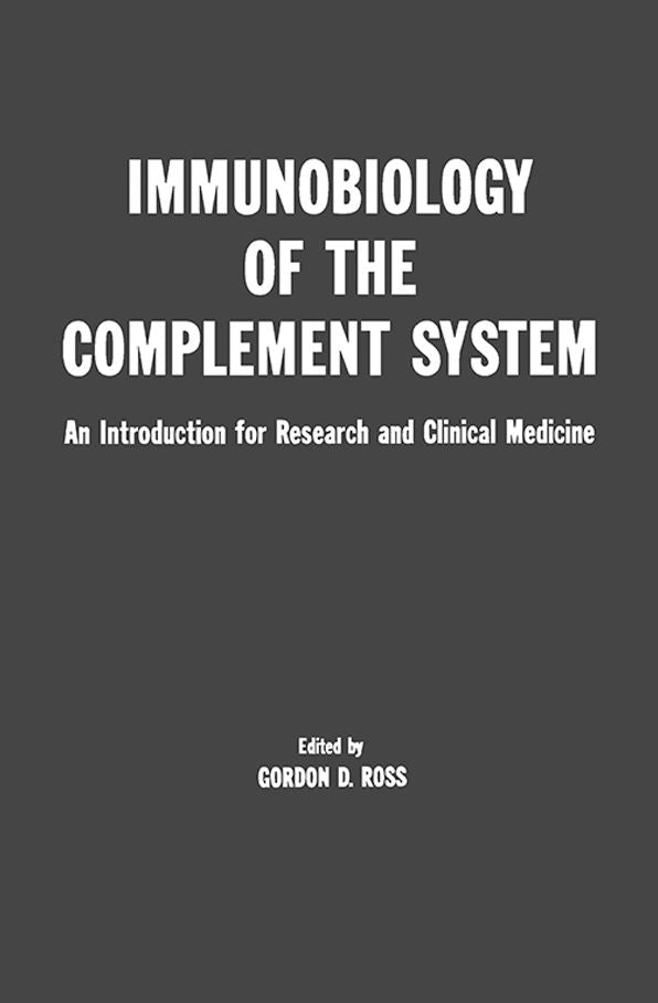 Immunobiology of the Complement System: An Introduction for Research and Clinical Medicine