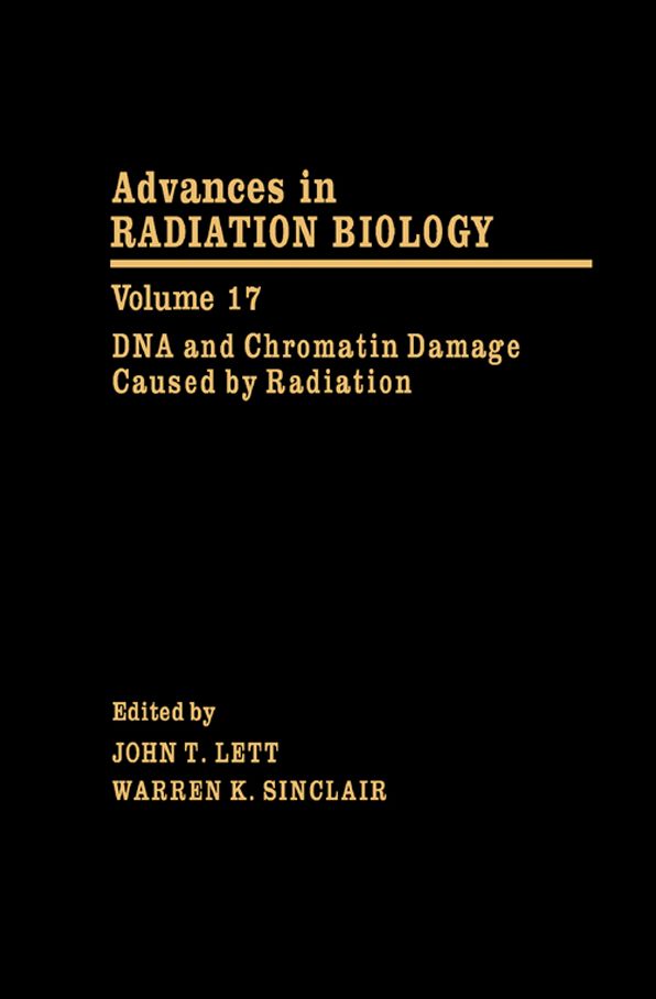 DNA and Chromatin Damage Caused by Radiation