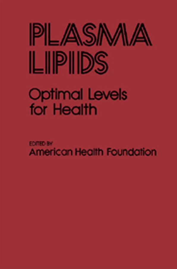 Plasma Lipids: Optimal Levels for Health
