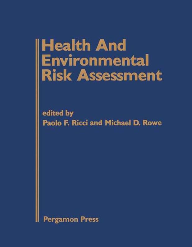 Health and Environmental Risk Assessment