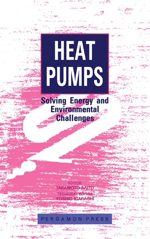 Heat Pumps: Solving Energy and Environmental Challenges