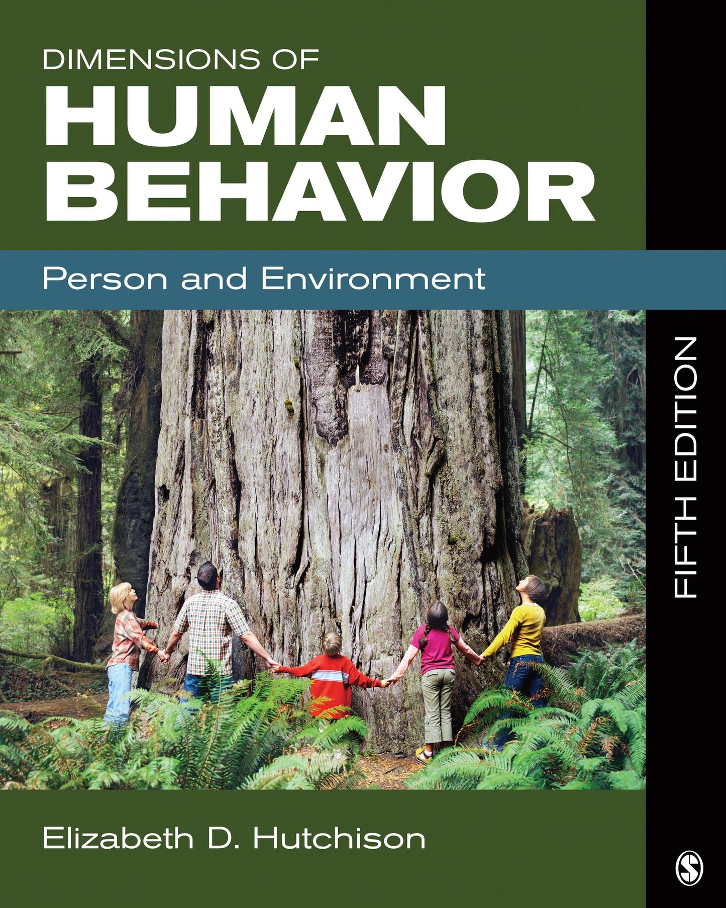 Dimensions of Human Behavior : Person and Environment