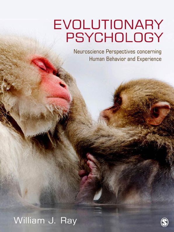 Evolutionary Psychology: Neuroscience Perspectives concerning Human Behavior and Experience