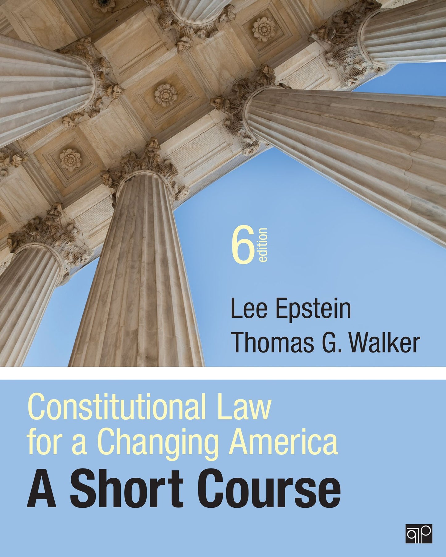 Constitutional Law for a Changing America : A Short Course
