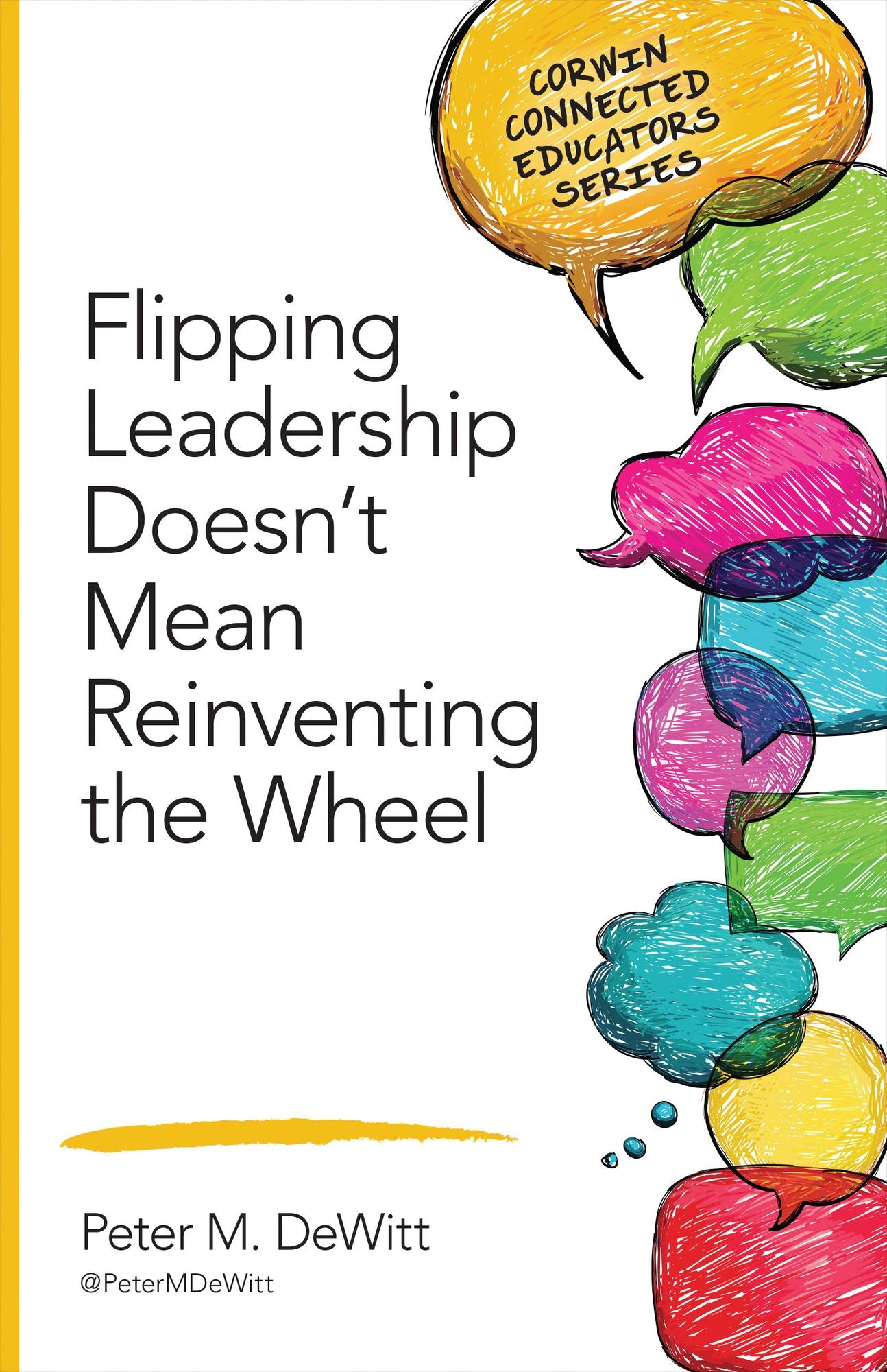 Flipping Leadership Doesn't Mean Reinventing the Wheel