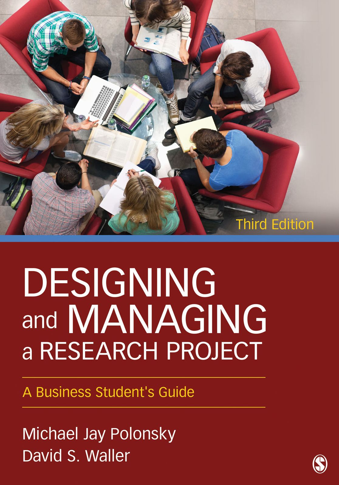 Designing and Managing a Research Project: A Business Student's Guide