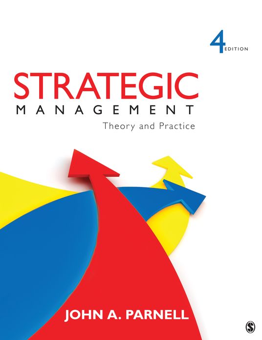 Strategic Management: Theory and Practice