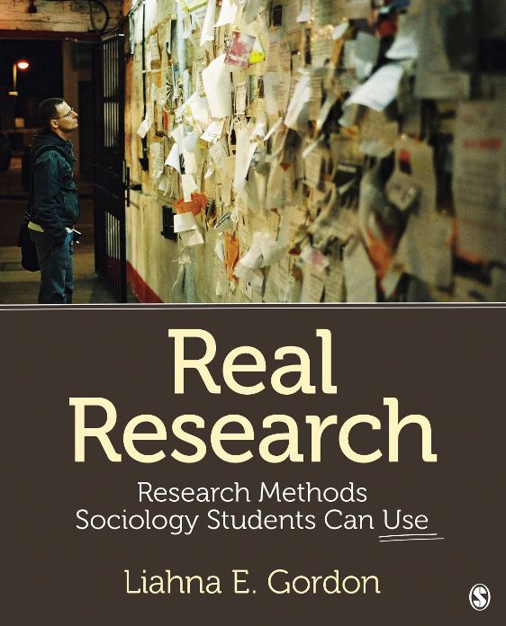 Real Research: Research Methods Sociology Students Can Use