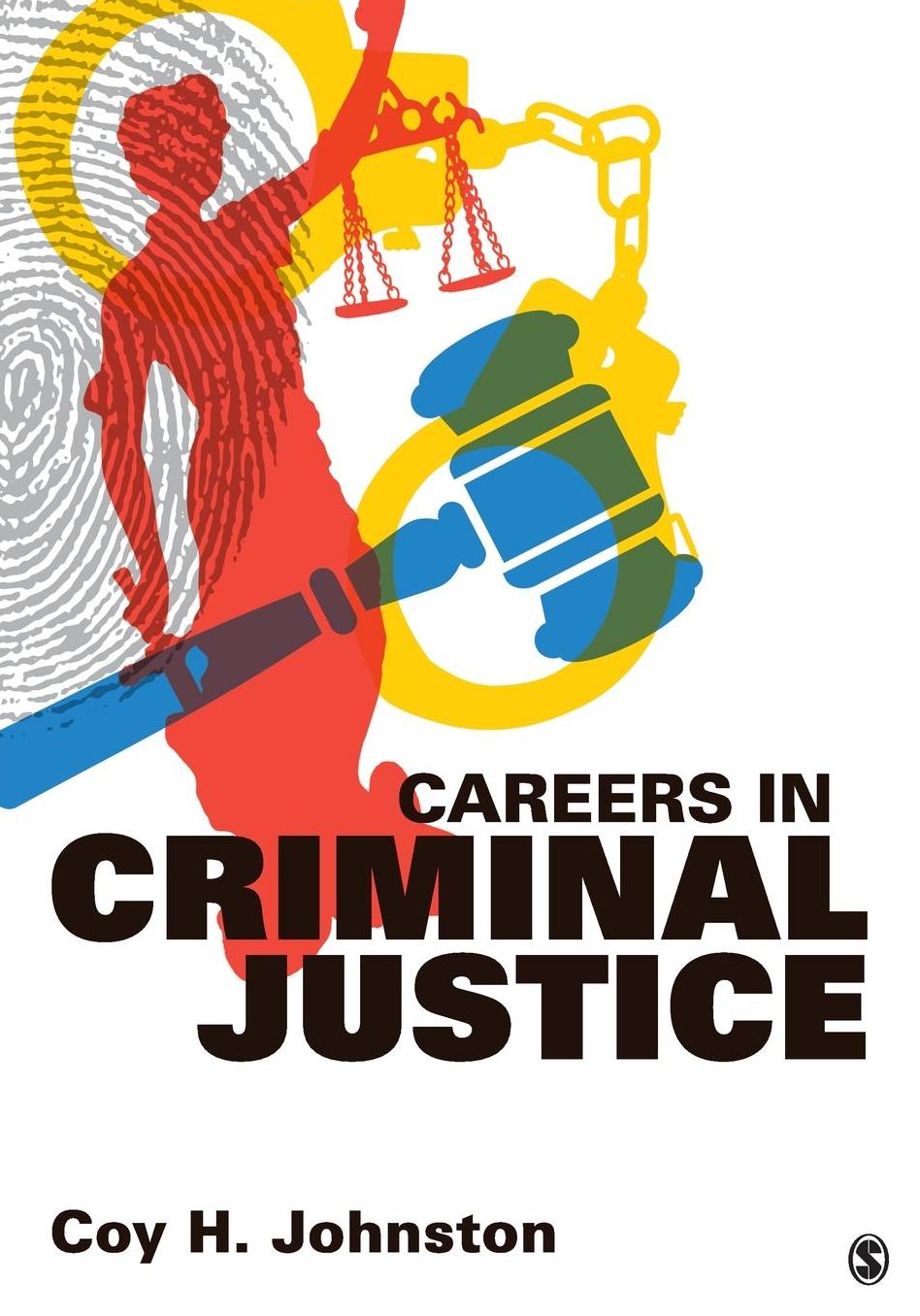 Careers in Criminal Justice