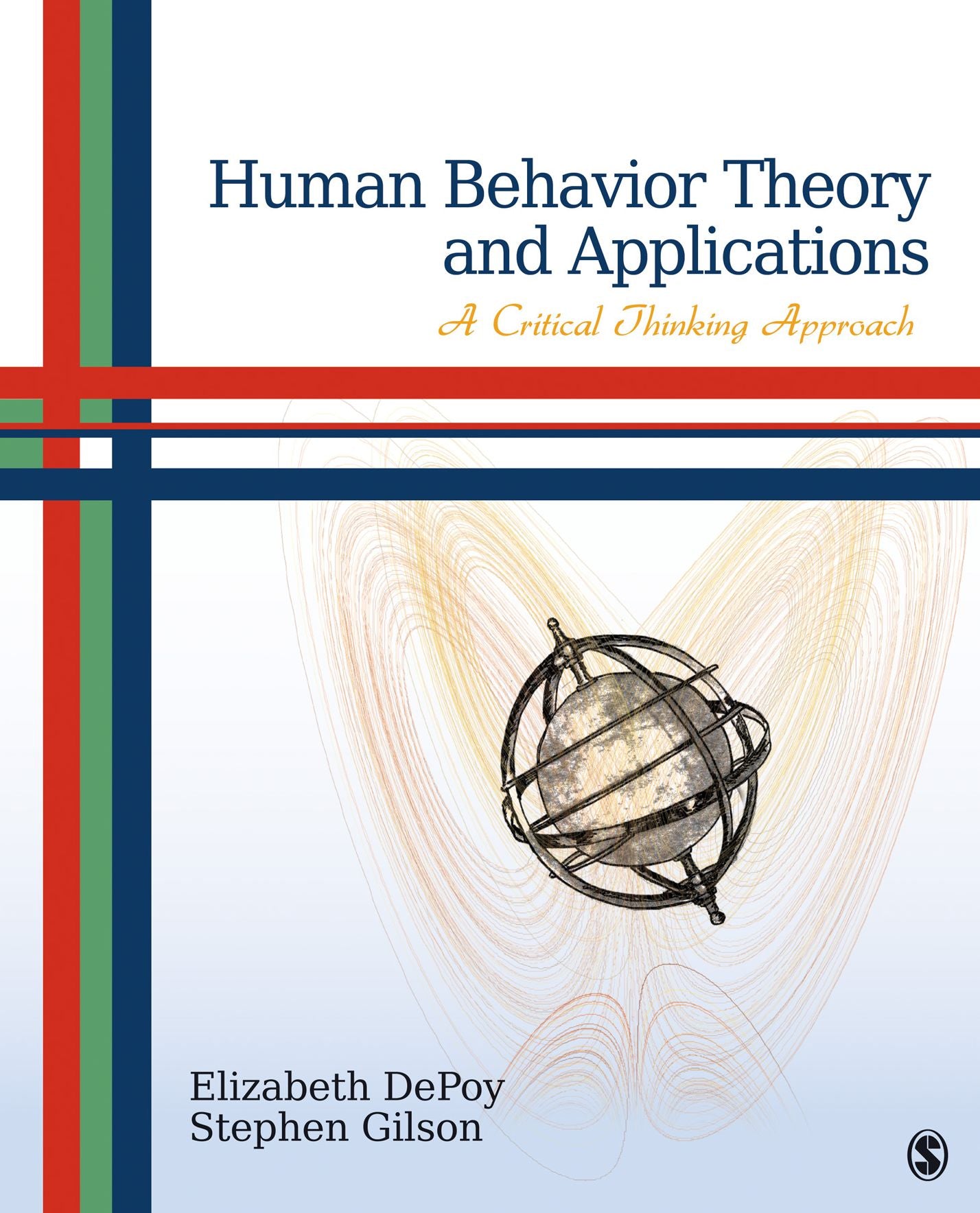 Human Behavior Theory and Applications: A Critical Thinking Approach