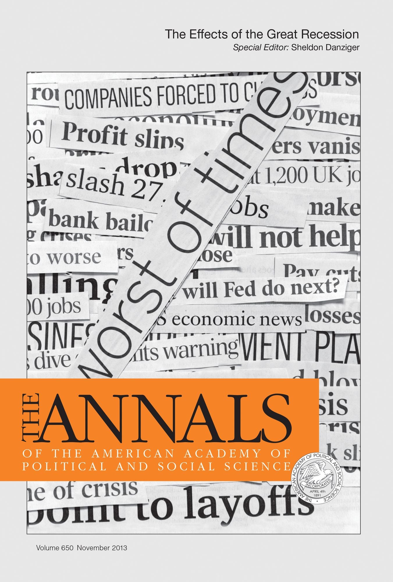 The Annals of the American Academy of Political and Social Science: The Effects of the Great Recession
