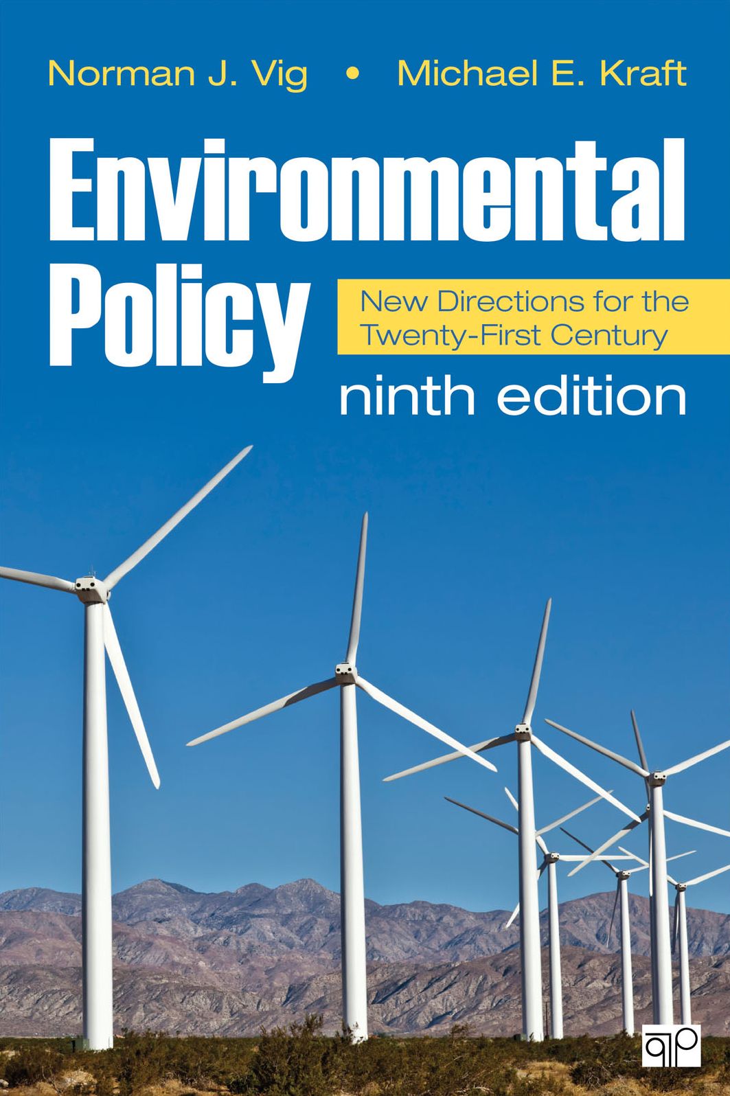 Environmental Policy: New Directions for the Twenty-First Century
