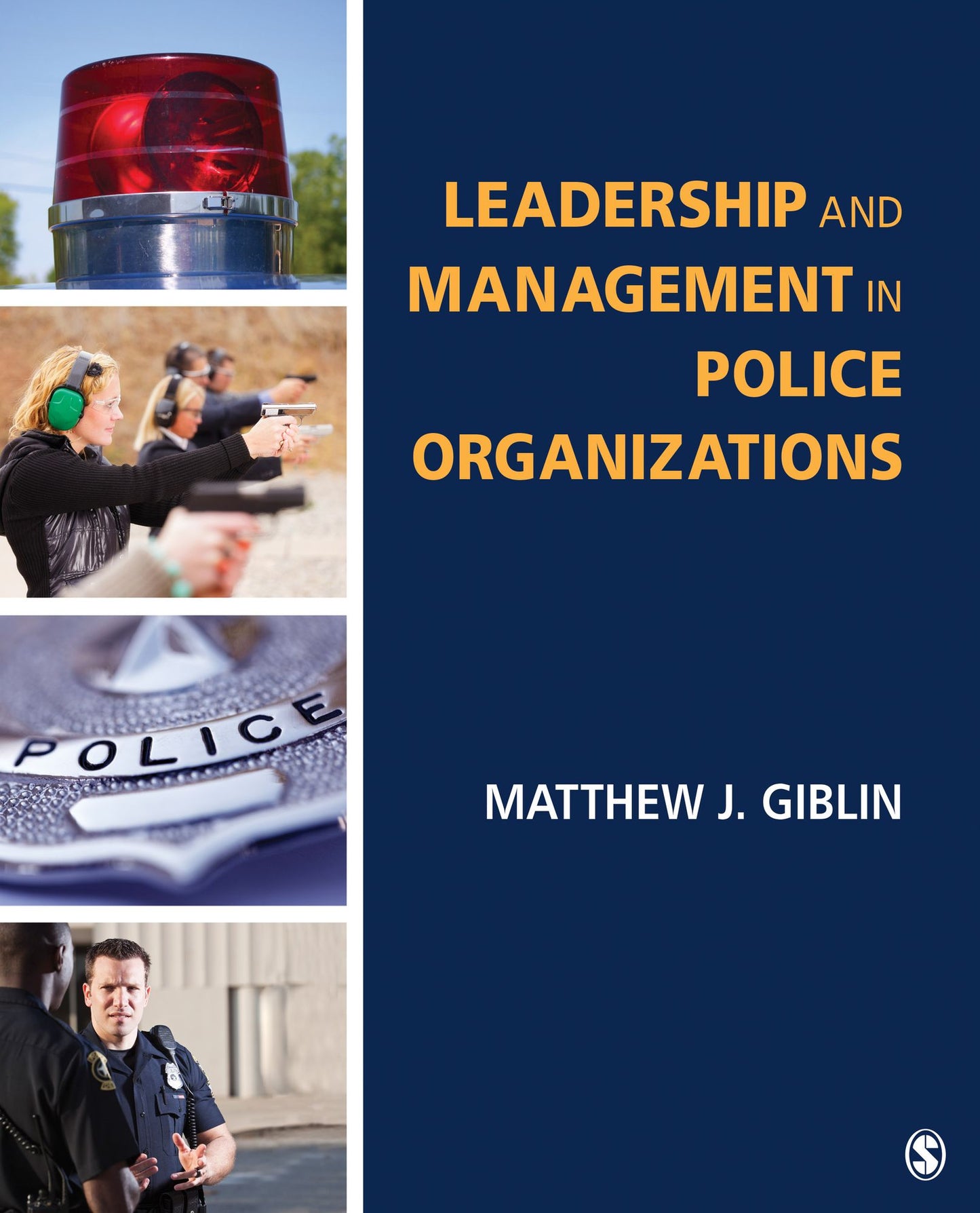 Leadership and Management in Police Organization