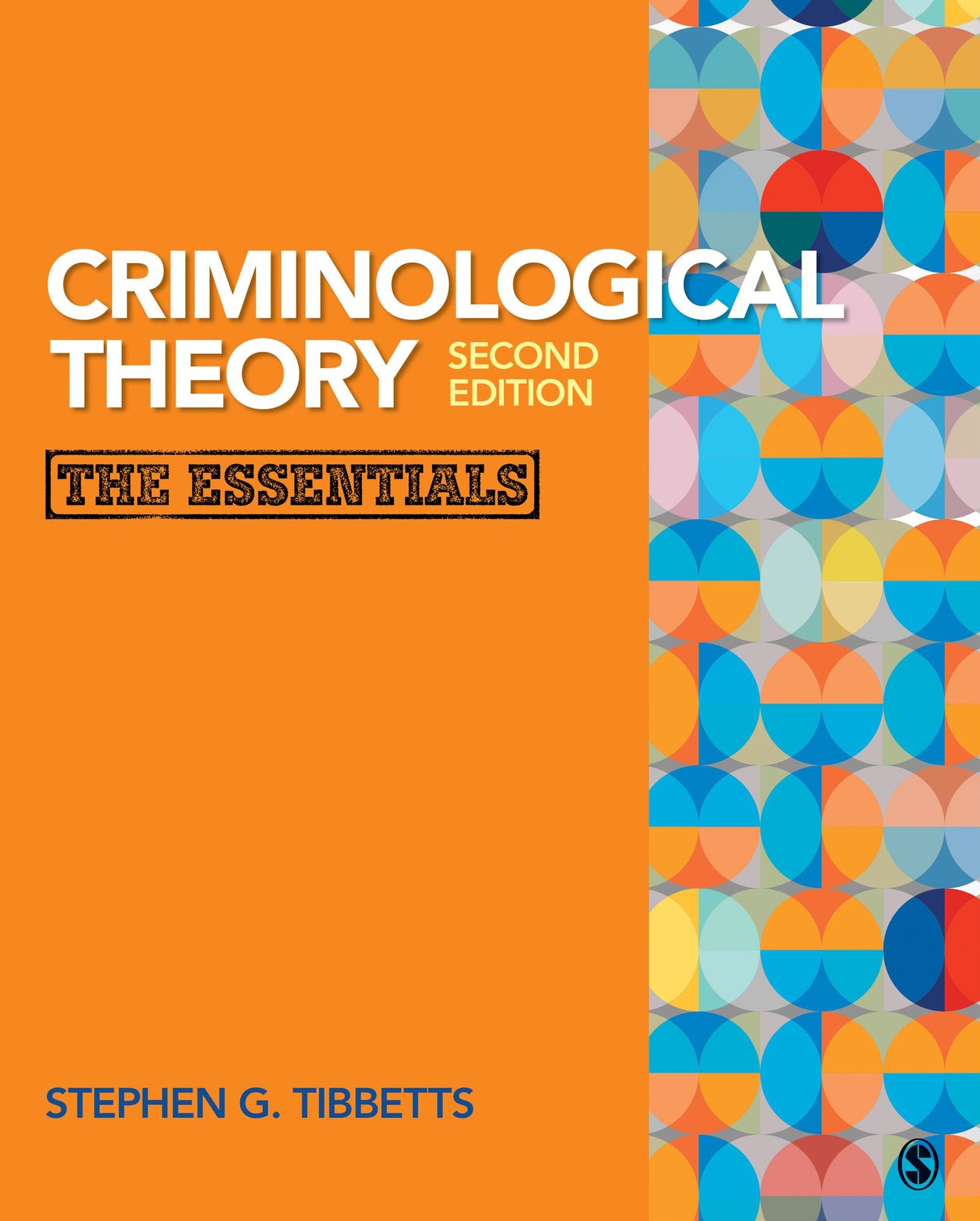 Criminological Theory : Essentials