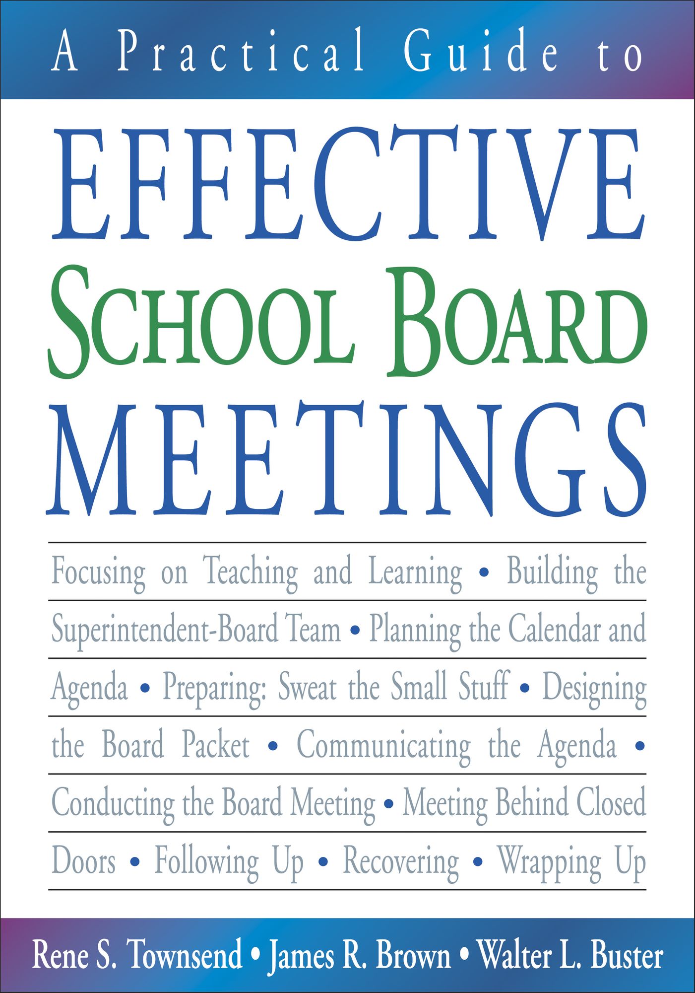 A Practical Guide to Effective School Board Meetings
