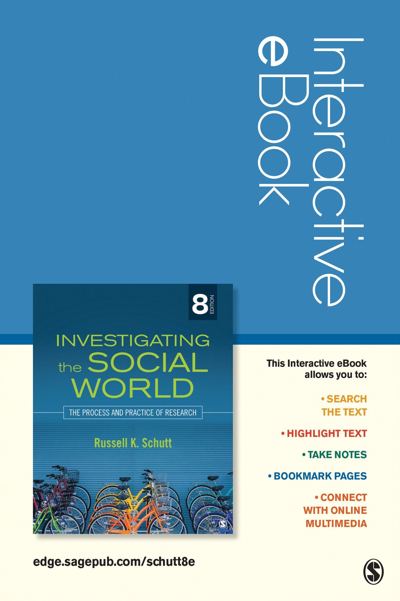 Investigating the Social World Interactive eBook: The Process and Practice of Research