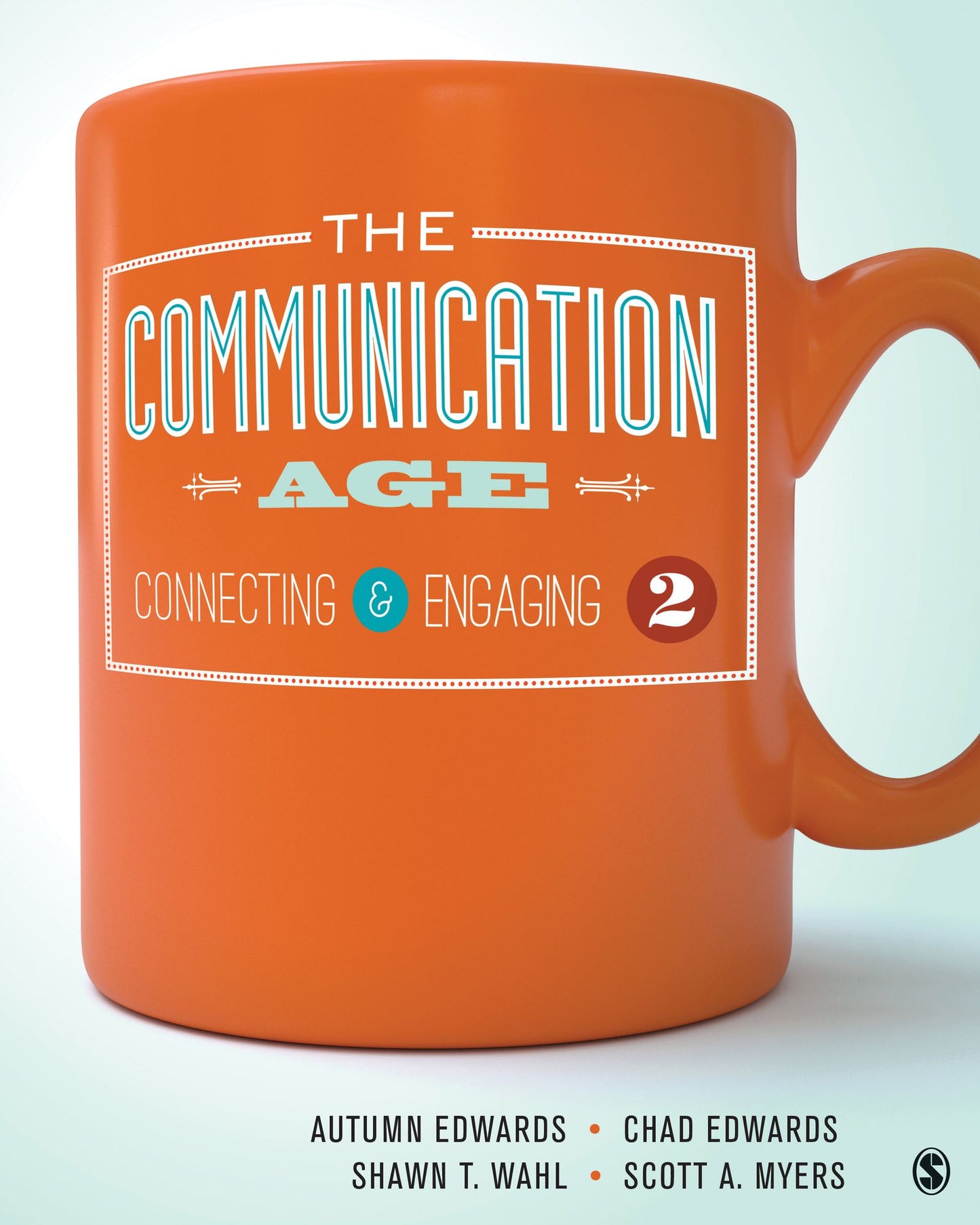 Communication Age: Connecting and Engaging - Text Only