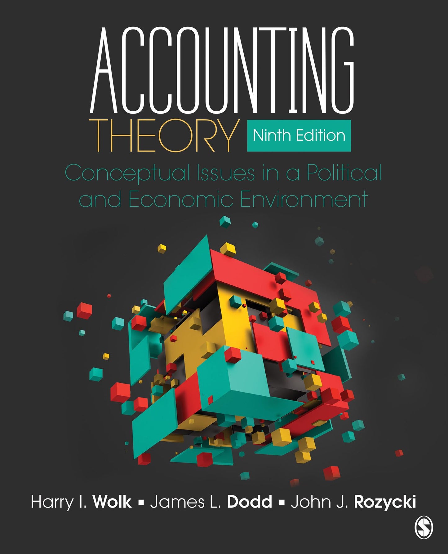 Accounting Theory: Conceptual Issues in a Political and Economic Environment
