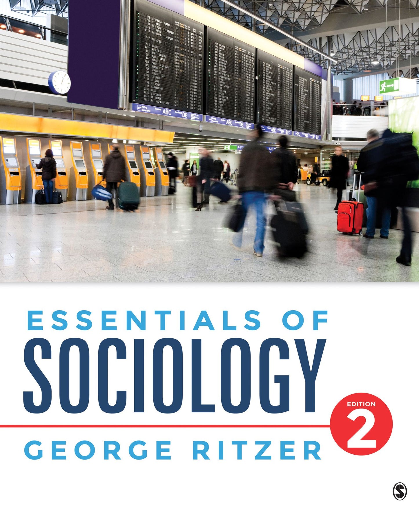Essentials of Sociology - Text Only (Paperback)