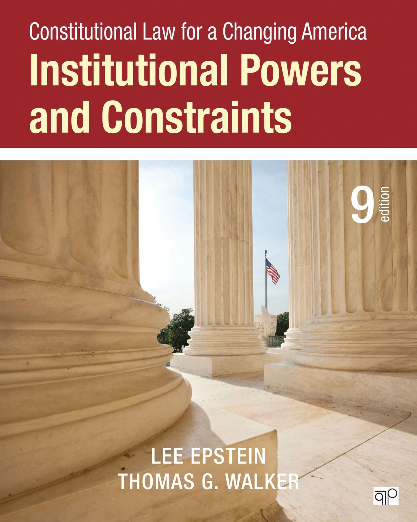Constitutional Law for a Changing America: Institutional Powers and Constraints
