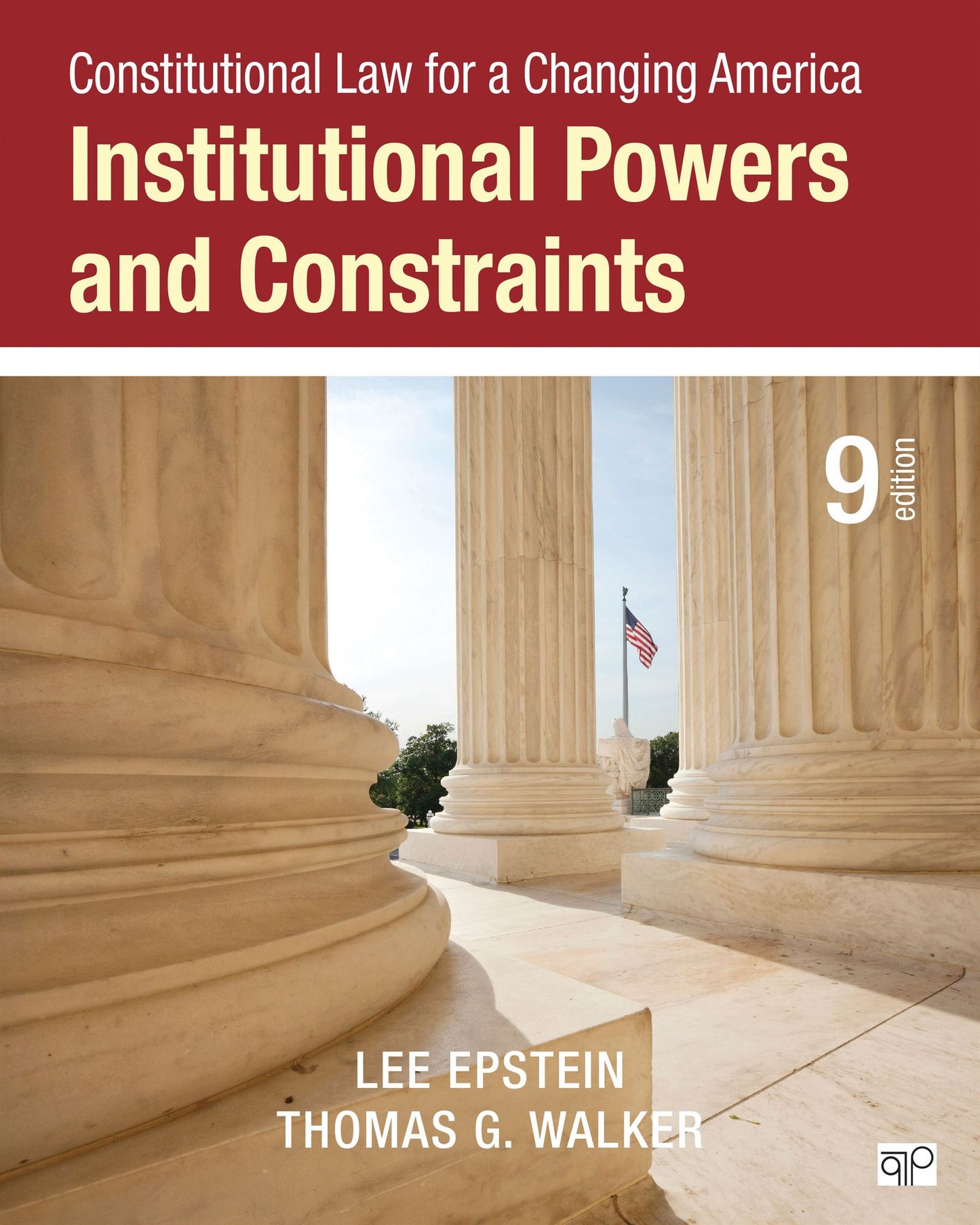 Constitutional Law for a Changing America: Institutional Powers and Constraints