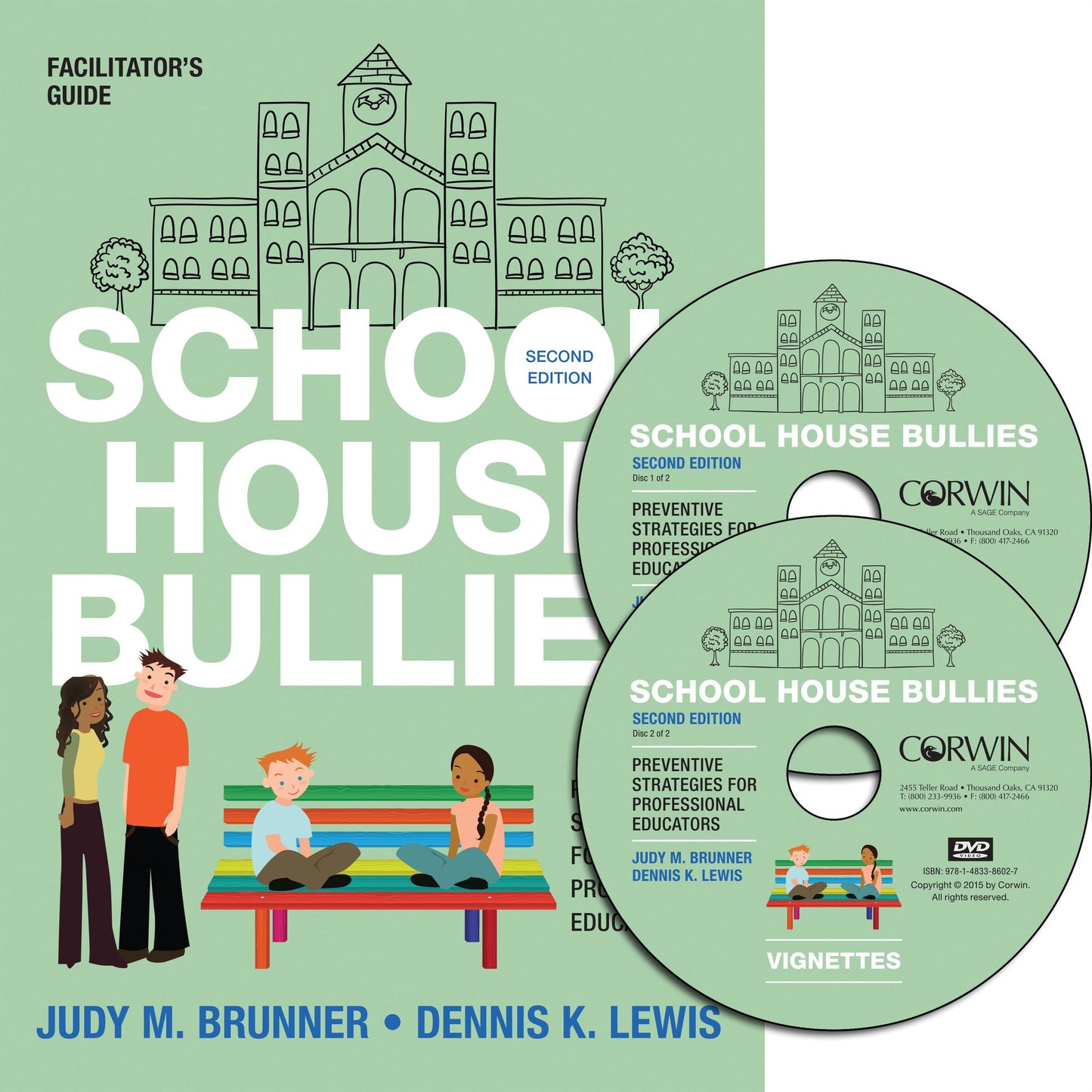 School House Bullies (Facilitator's Guide + DVD): Preventive Strategies for Professional Educators