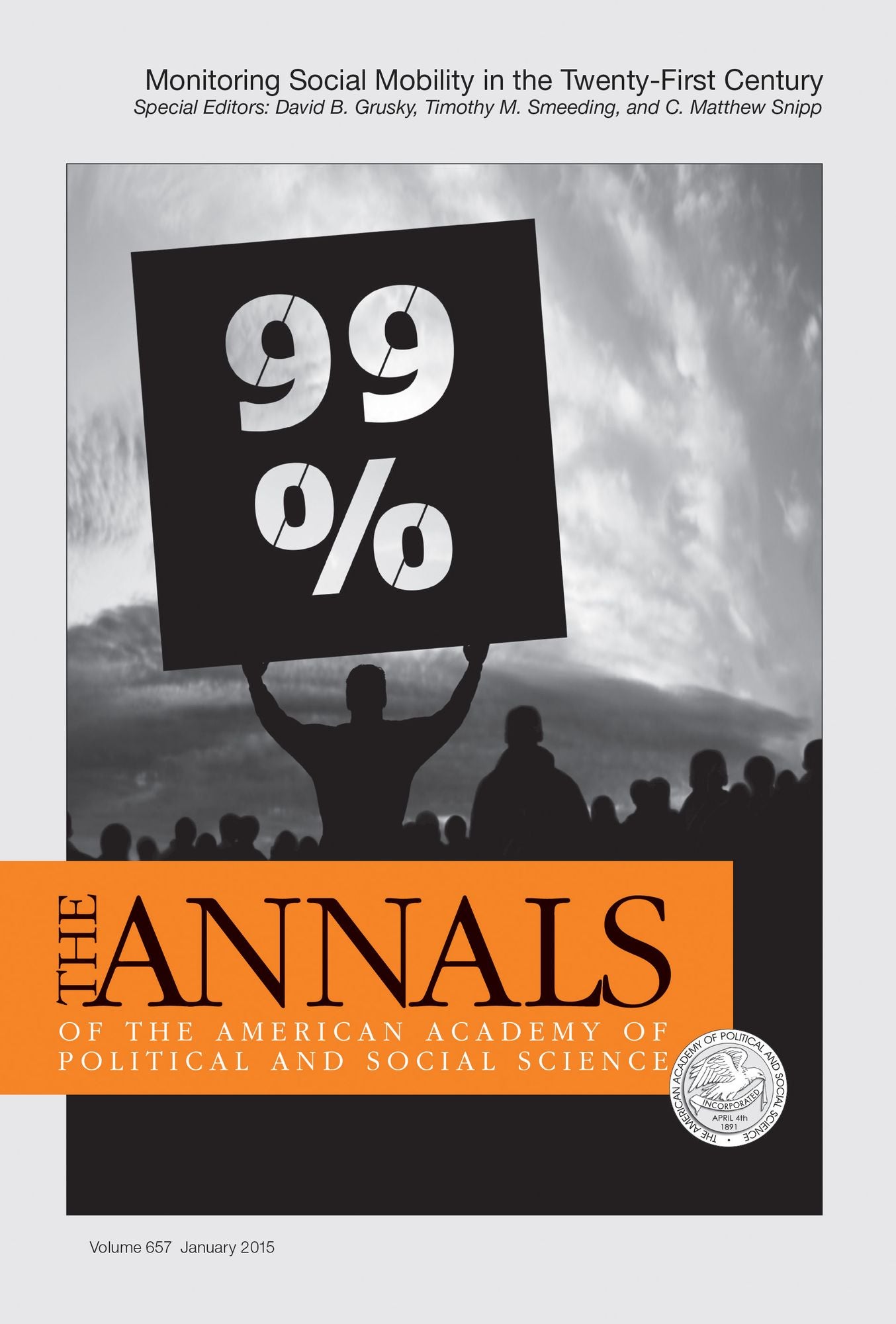 The Annals of the American Academy of Political Social Science: Monitoring Social Mobility in the Twenty-First Century