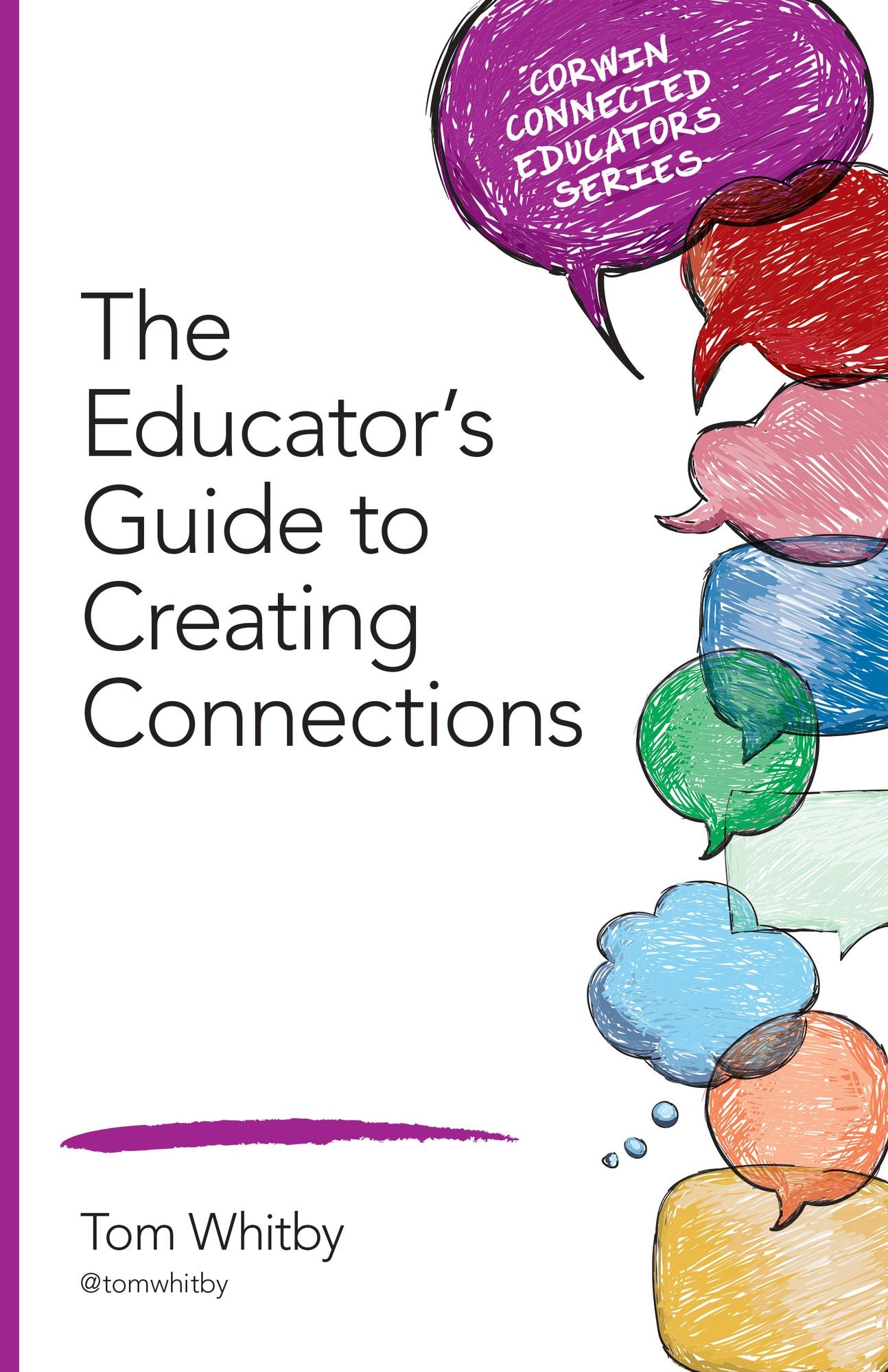 The Educator's Guide to Creating Connections