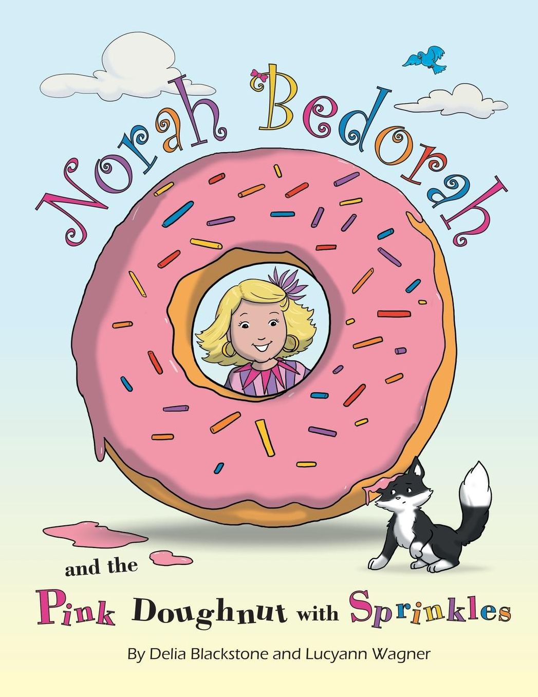 Norah Bedorah and the Pink Doughnut with Sprinkles: A Groovy Grandmas Story