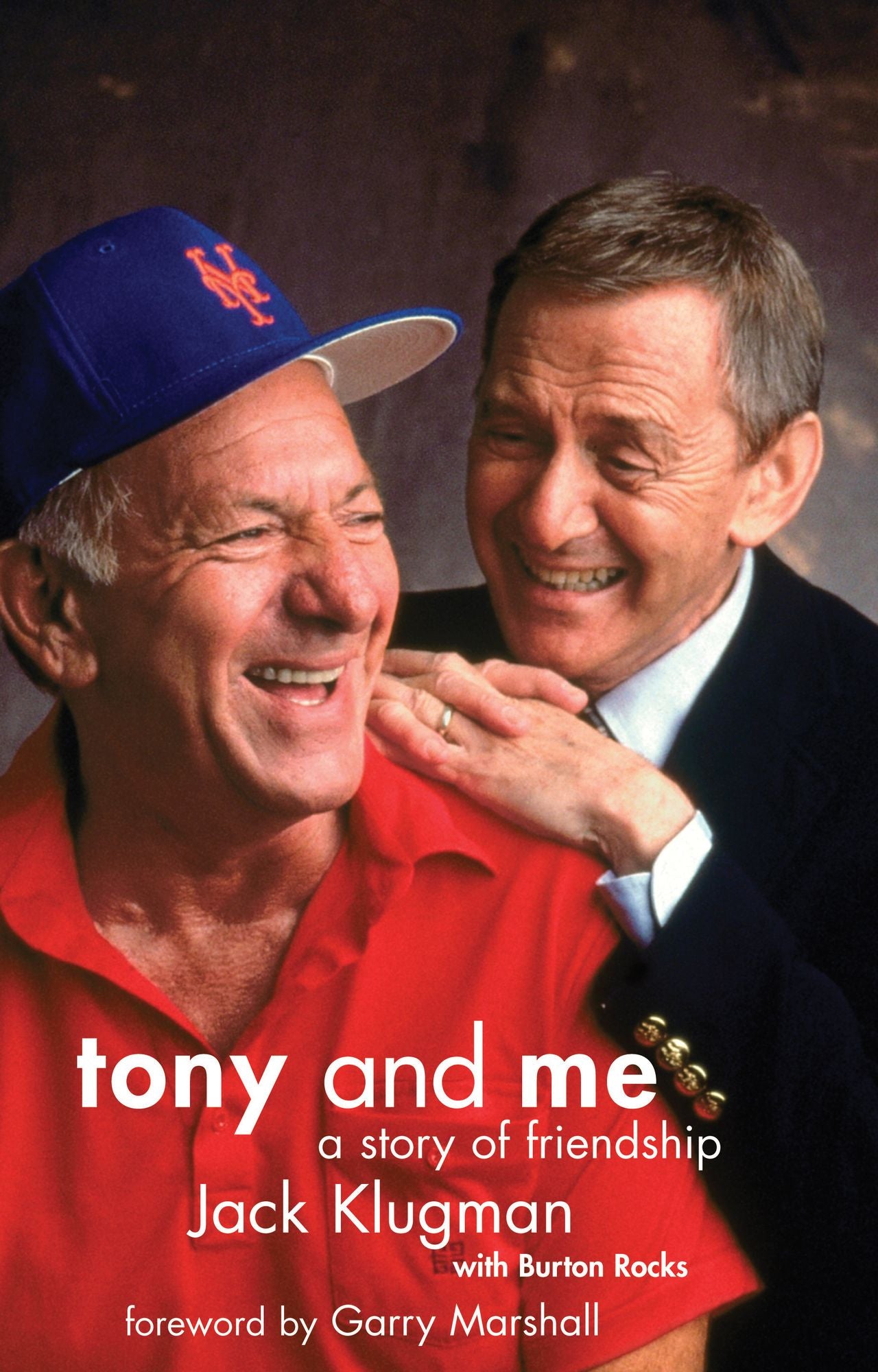 Tony and Me: A Story of Friendship