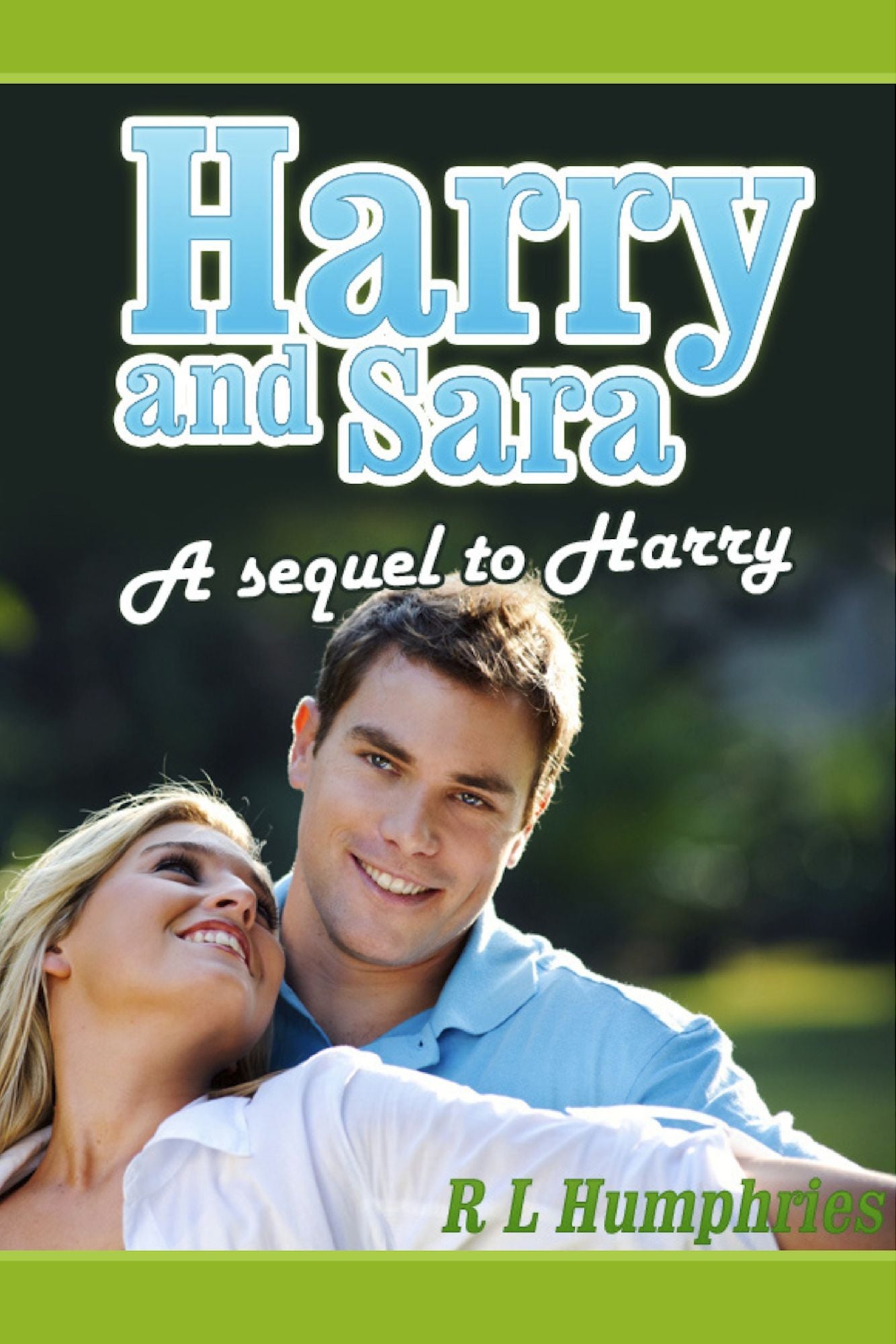 Harry and Sara: A Sequel to Harry