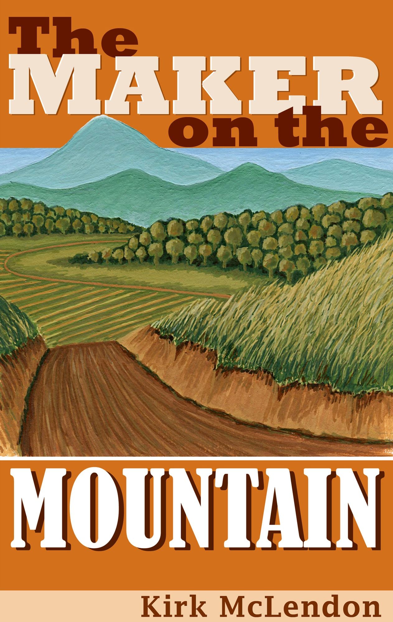 The Maker On the Mountain