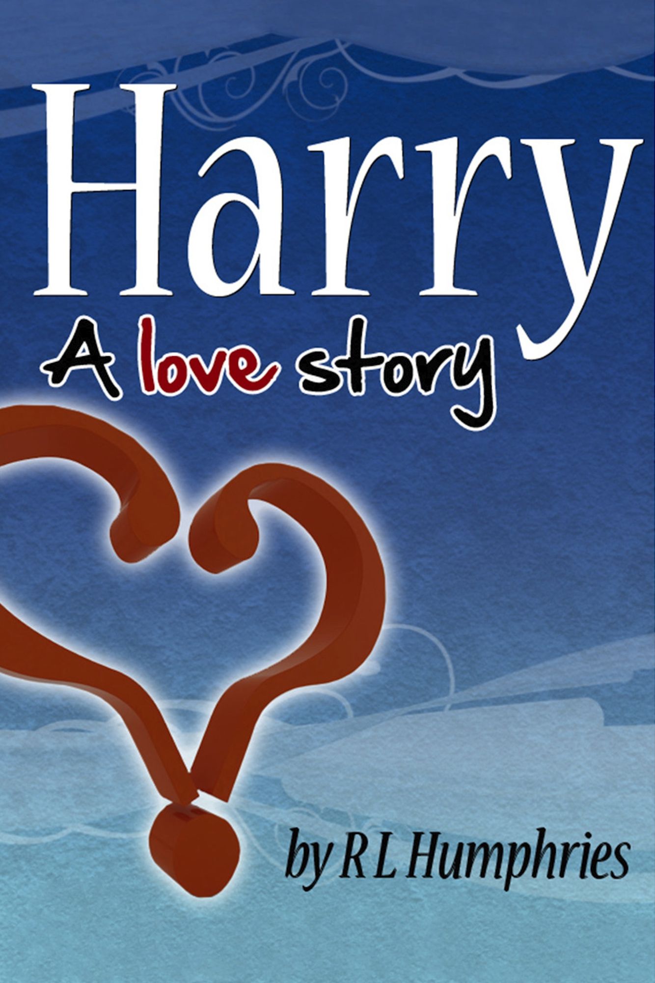 Harry: A Love Story