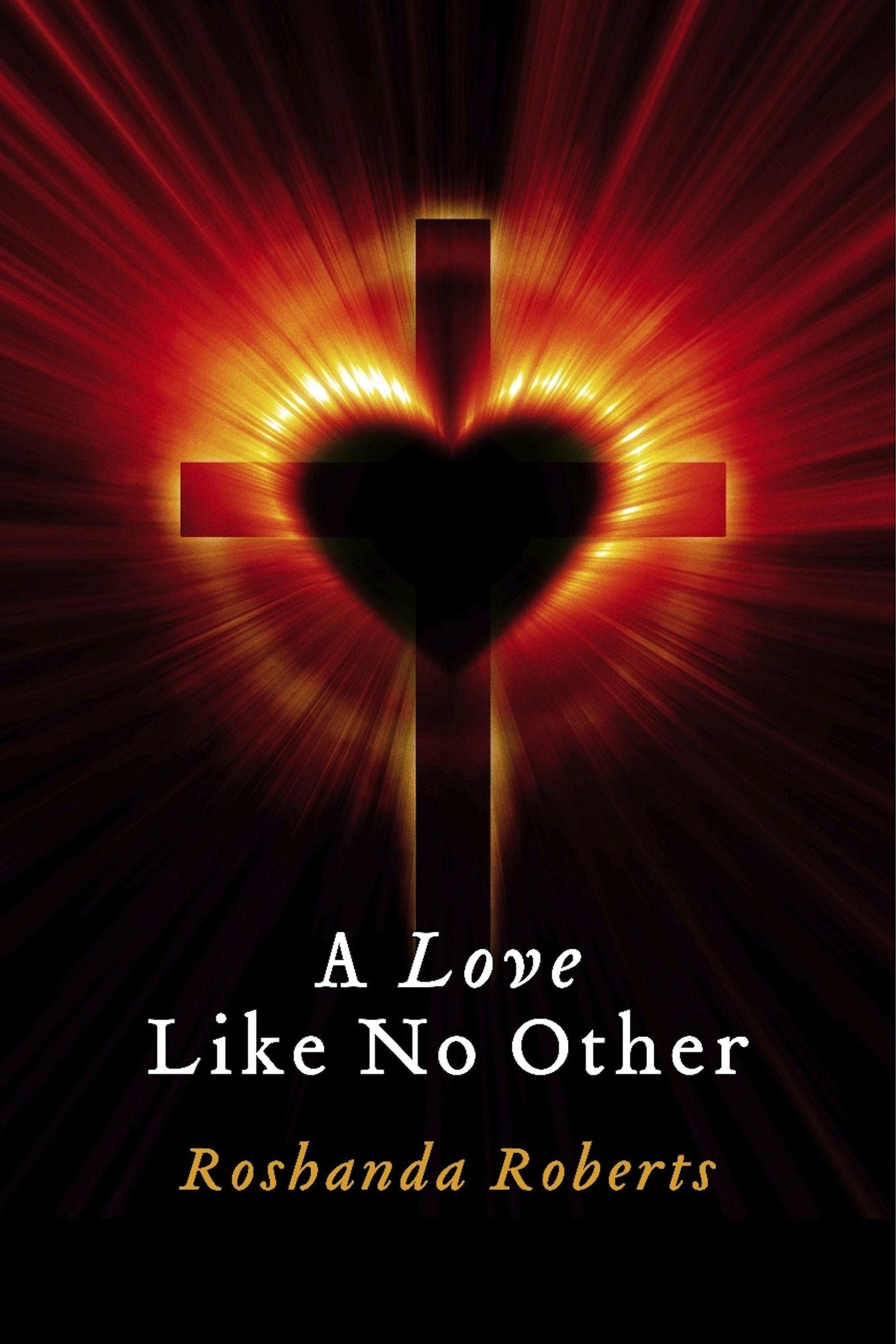 A Love Like No Other