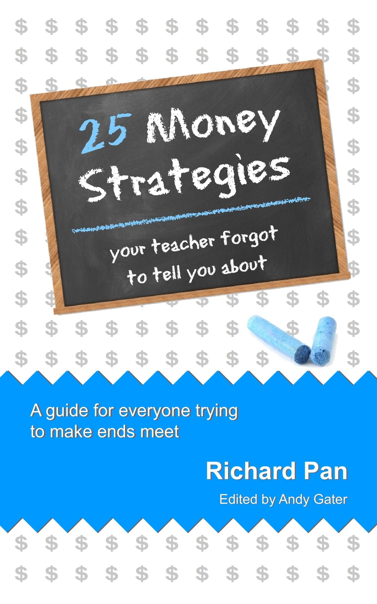 25 Money Strategies Your Teacher Forgot to Tell You About