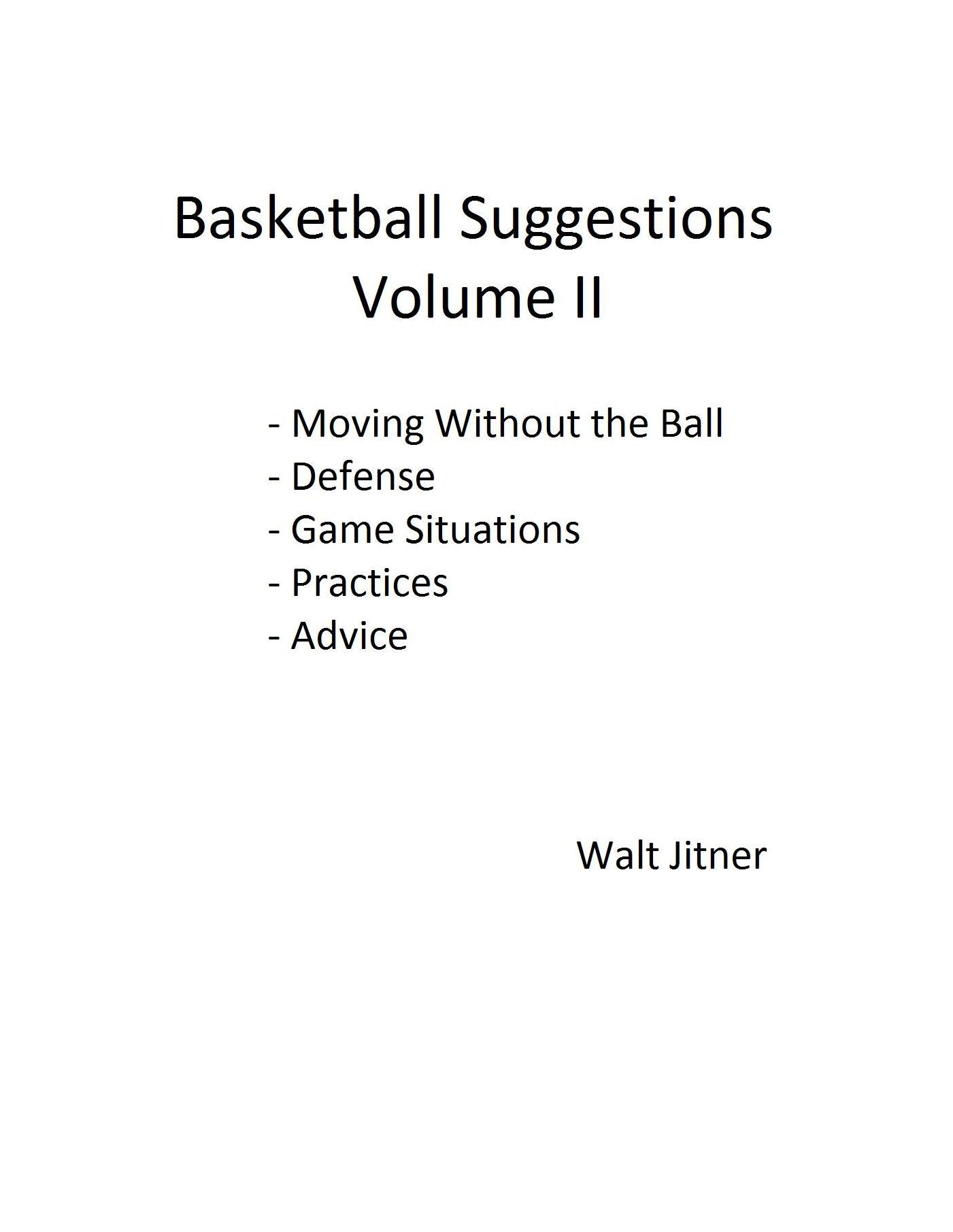 Basketball Suggestions, Volume II