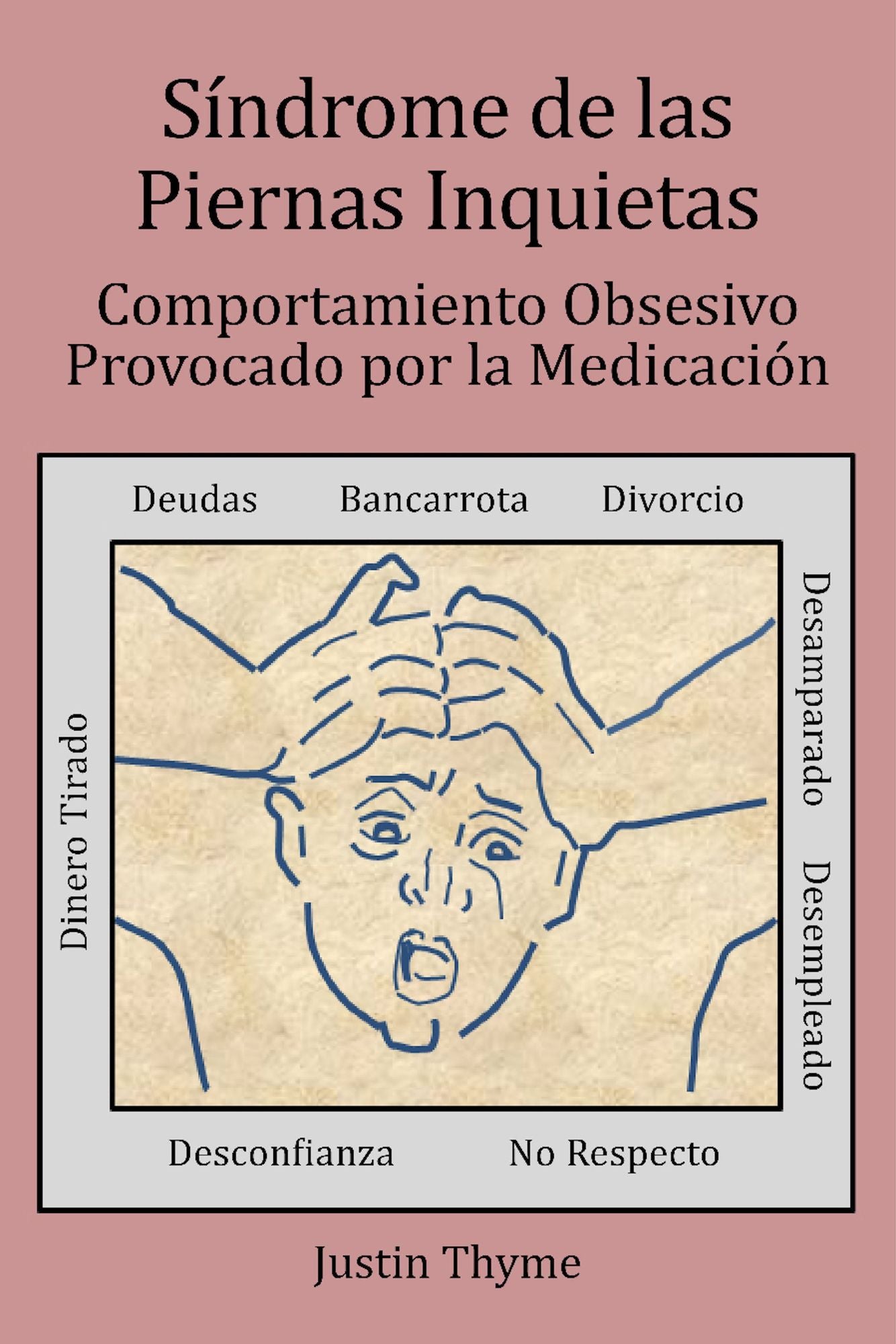 S?ndrome de las Piernas Inquietas: Comportamiento Obsesivo Provocado por la Medicaci?n