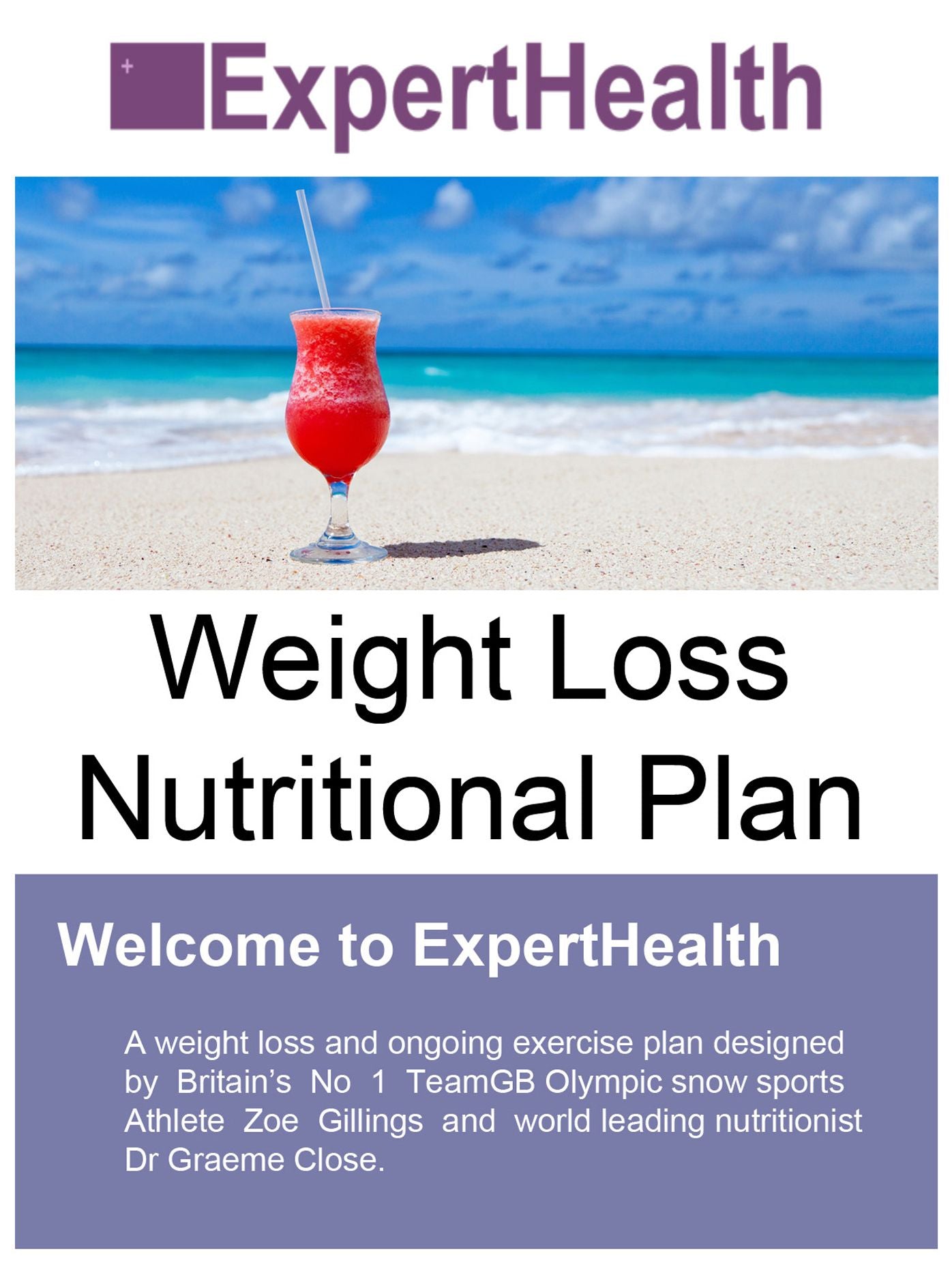 ExpertHealth - Olympic Weight Loss Nutritional Plan for the General Public: Includes 10 Weeks of Detailed Meal Plans. As Used by Olympic Athletes.