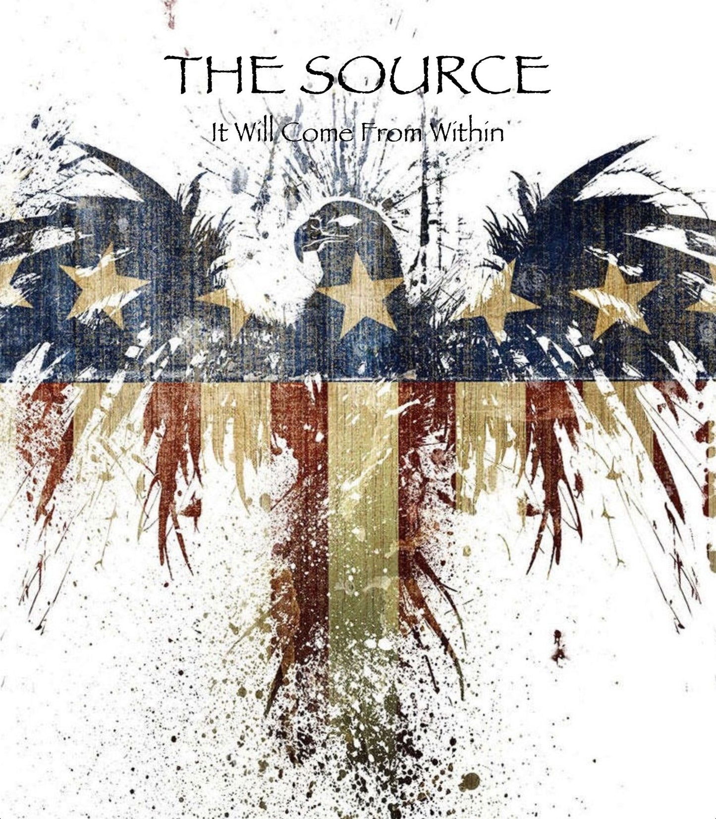 The Source: It Will Come From Within